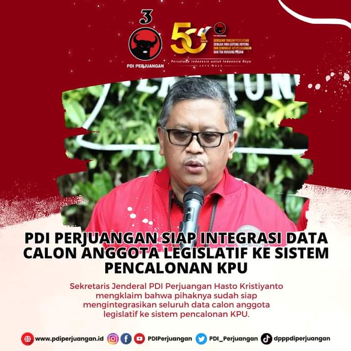 PDI Perjuangan Siap Integrasikan Seluruh Data Caleg Ke Sistem Pencalonan KPU