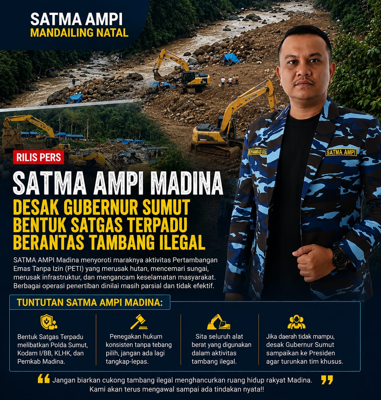 “SATMA AMPI Madina: Gubernur Sumut Jangan Diam, Minta Presiden Turunkan Tim Khusus Berantas Tambang Ilegal 